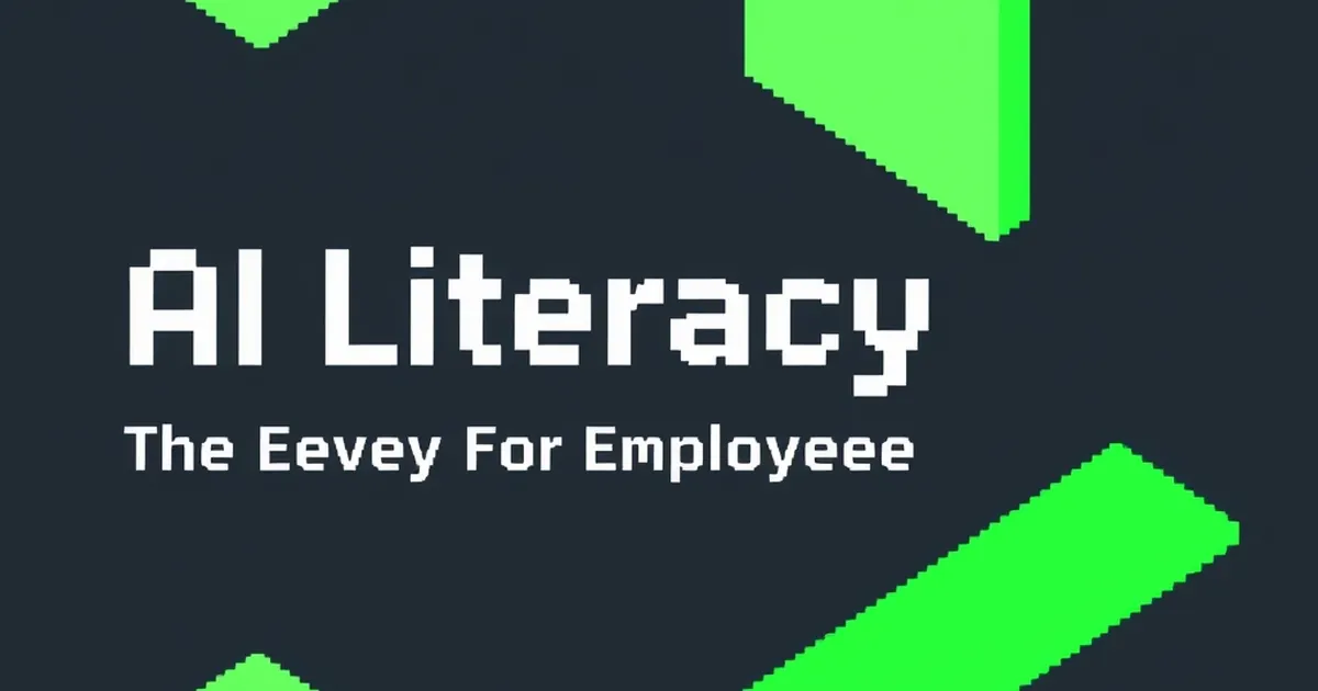 AI Literacy: The Baseline Skill for Every Employee in, pixel-art illustration