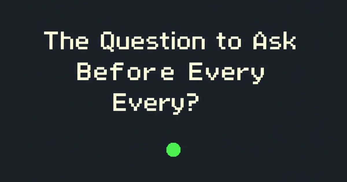 The Question to Ask Before Every AI Tool, pixel-art illustration
